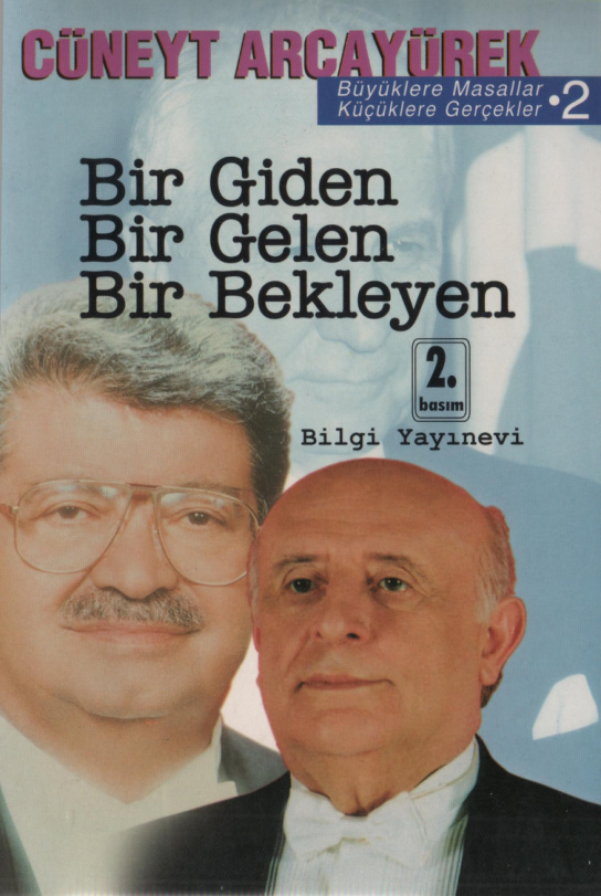 Büyüklere Masallar 2: Bir Giden Bir Gelen Bir Bekleyen PDF – Cüneyt Arcayürek