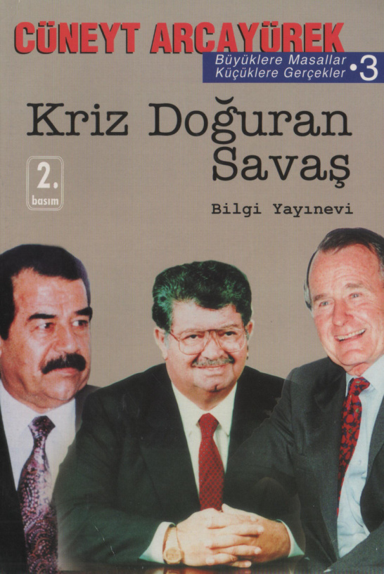 Büyüklere Masallar 3: Kriz Doğuran Savaş PDF – Cüneyt Arcayürek