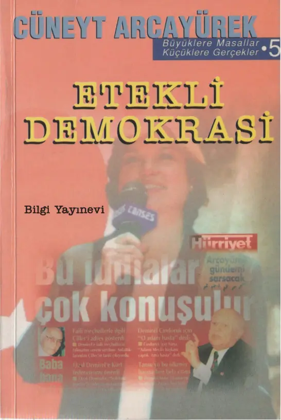 Cüneyt Arcayürek Büyüklere Masallar 5 Etekli Demokrasi Bilgi Yayınevi Kitap Kapağı