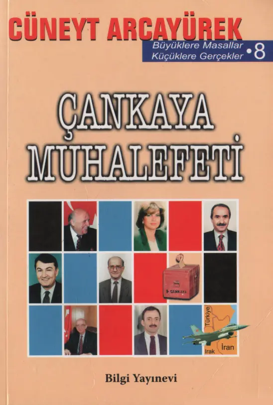 Büyüklere Masallar 8: Çankaya Muhalefeti PDF – Cüneyt Arcayürek