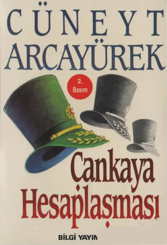 Çankaya Hesaplaşması PDF – Cüneyt Arcayürek