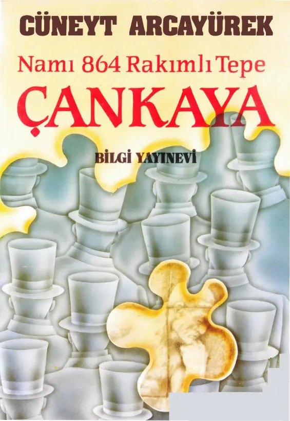 Namı 864 Rakımlı Tepe: Çankaya PDF – Cüneyt Arcayürek