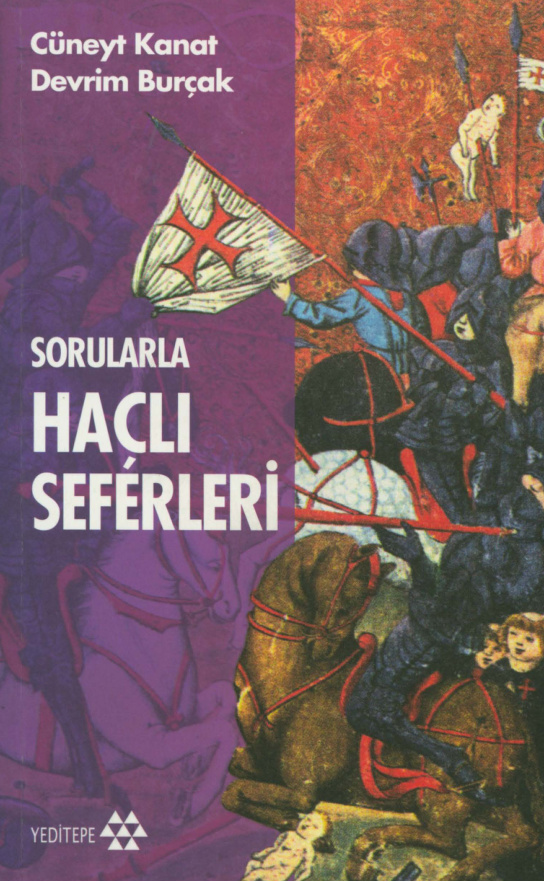 Sorularla Haçlı Seferleri PDF – Cüneyt Kanat, Devrim Burçak