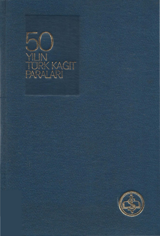 50 Yılın Kağıt Paraları (1923-1973) PDF – Cüneyt Ölçer