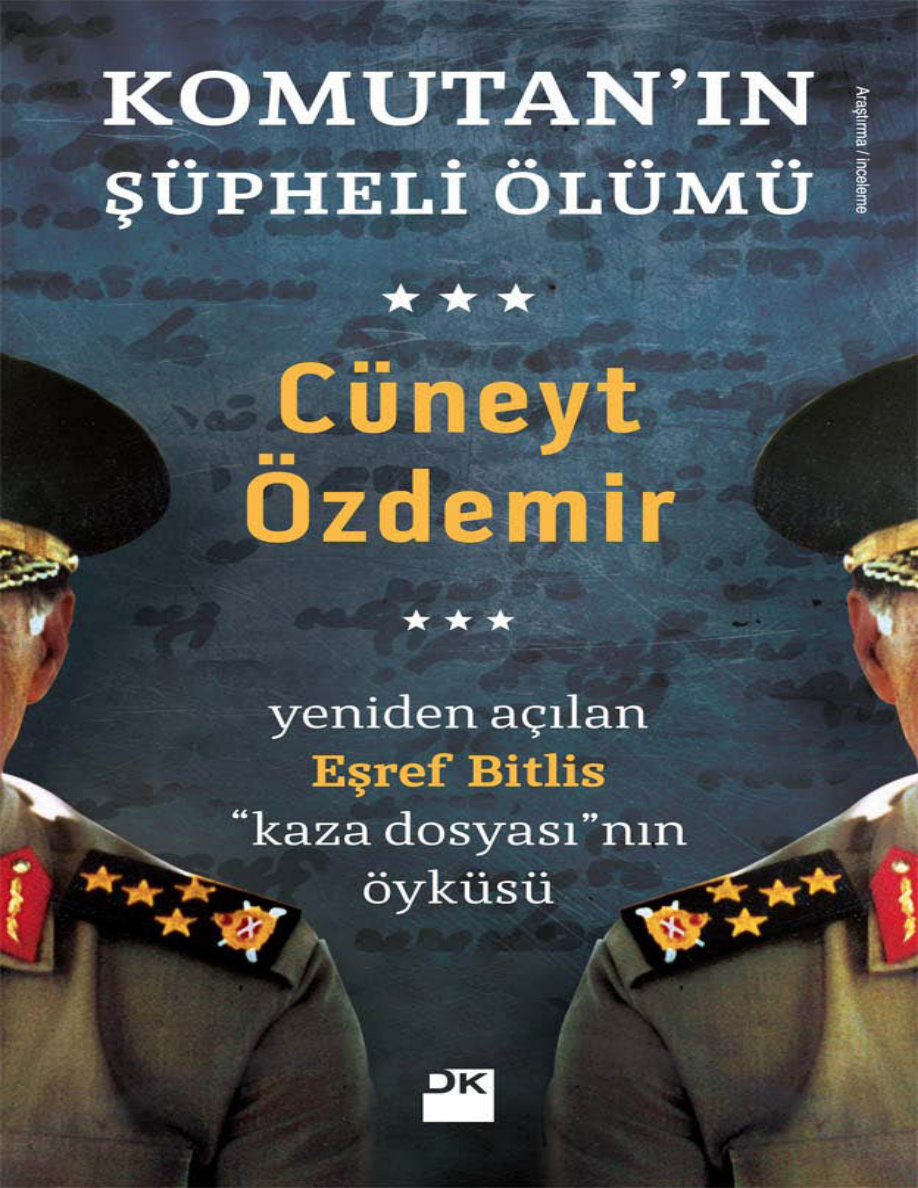 Komutan’ın Şüpheli Ölümü PDF – Cüneyt Özdemir