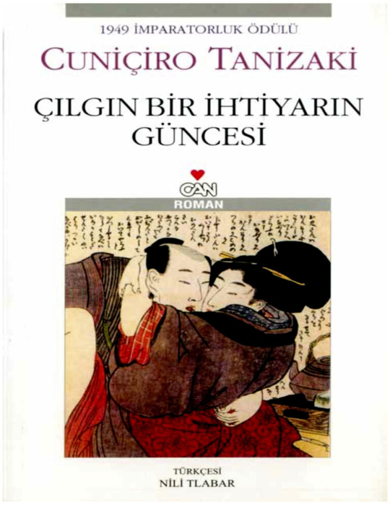 Cuniçiro Tanizaki Çılgın Bir İhtiyarın Güncesi Kitap Kapağı