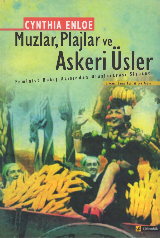 Muzlar Plajlar ve Askeri Üsler PDF – Cynthia Enloe
