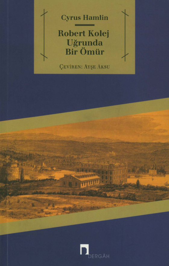 Robert Kolej Uğrunda Bir Ömür PDF – Cyrus Hamlin