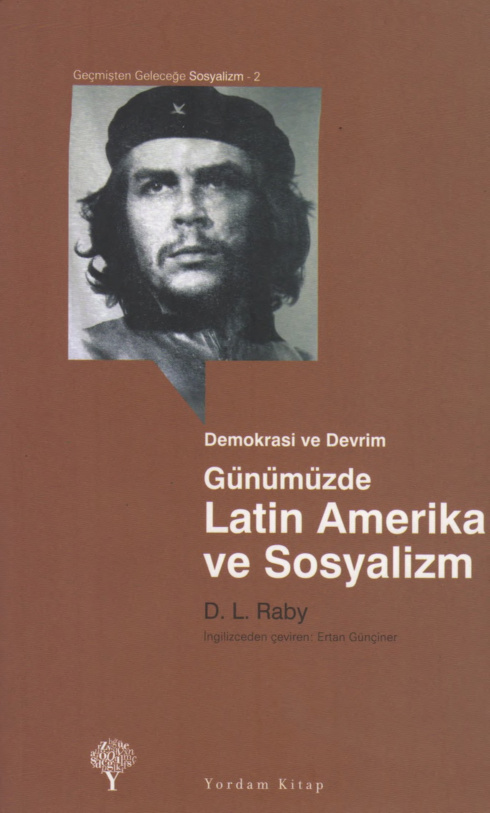 Günümüzde Latin Amerika ve Sosyalizm PDF – D. L. Raby