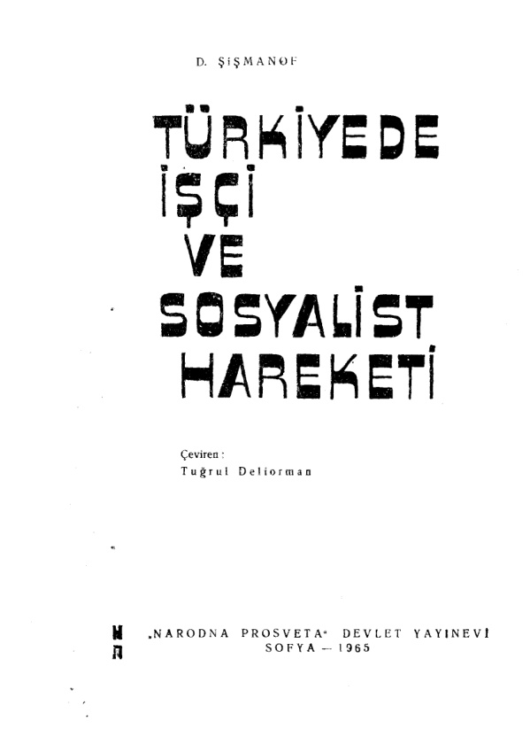 Türkiye’de İşçi ve Sosyalist Hareketi PDF – D. Şişmanov
