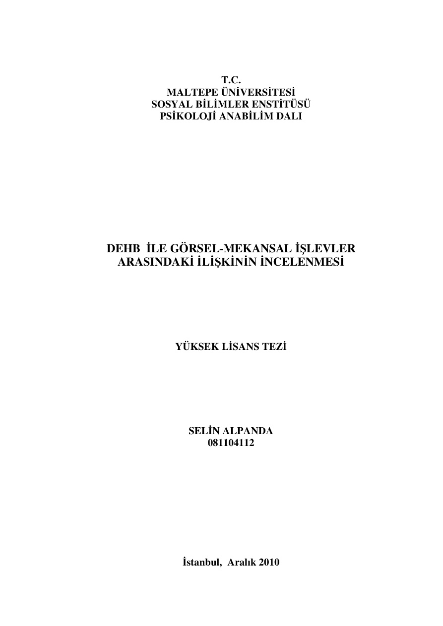 DEHB ile Görsel-Mekansal İşlevler Arasındaki İlişkinin İncelenmesi PDF – Kolektif / Nöropsikoloji