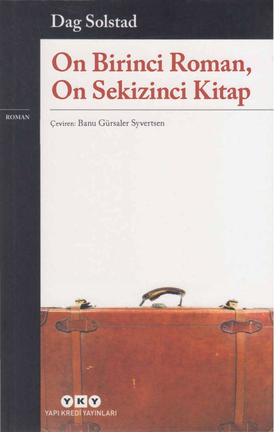 On Birinci Roman, On Sekizinci Kitap PDF – Dag Solstad
