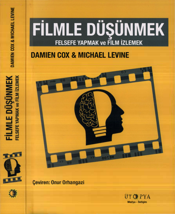 Filmle Düşünmek PDF – Damien Cox, Michael Levine