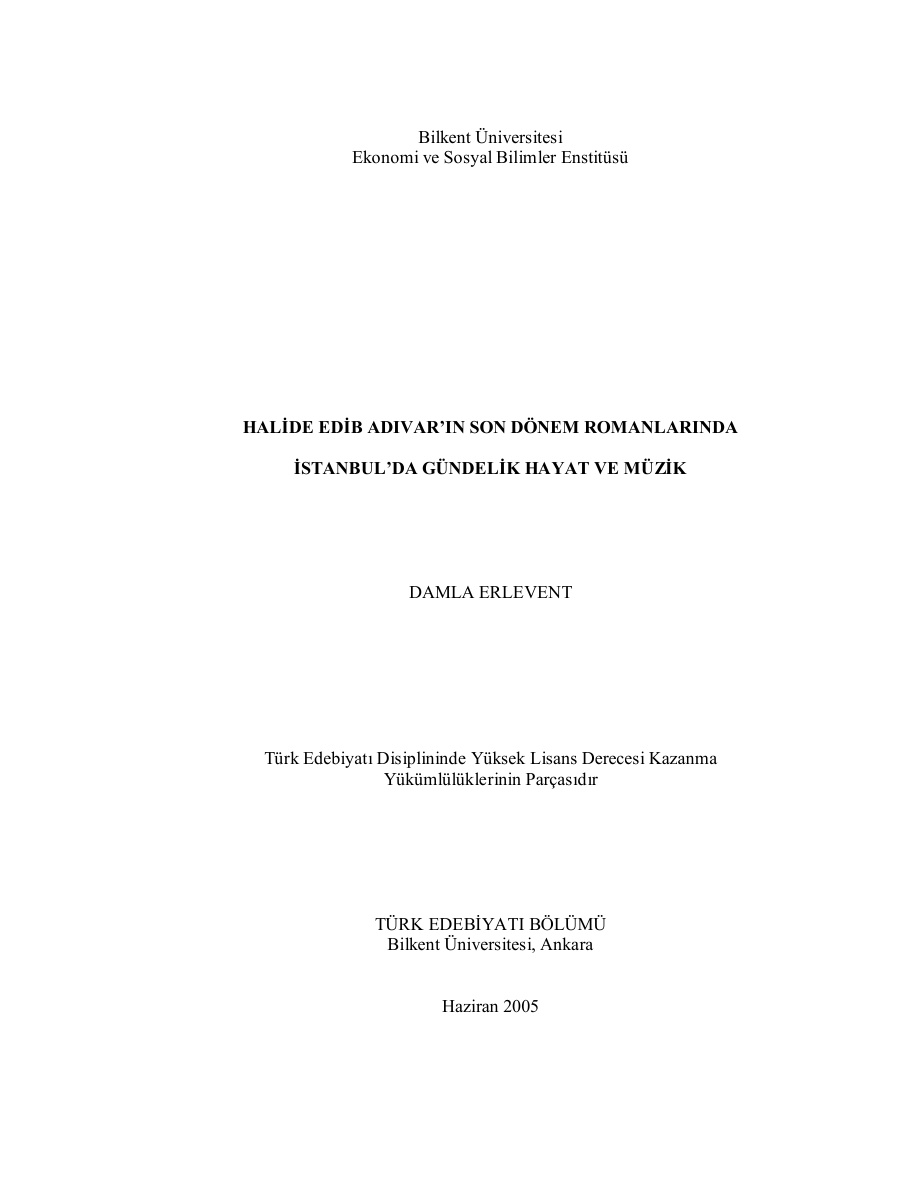 Halide Edib Adıvar’ın Son Romanlarında İstanbul’da Gündelik Hayat ve Müzik PDF – Damla Erlevent