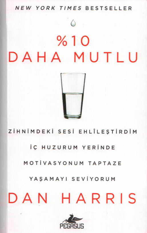Yüzde On Daha Mutlu PDF – Dan Harris