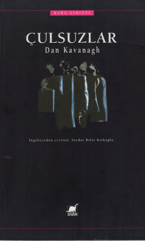 Çulsuzlar PDF – Dan Kavanagh