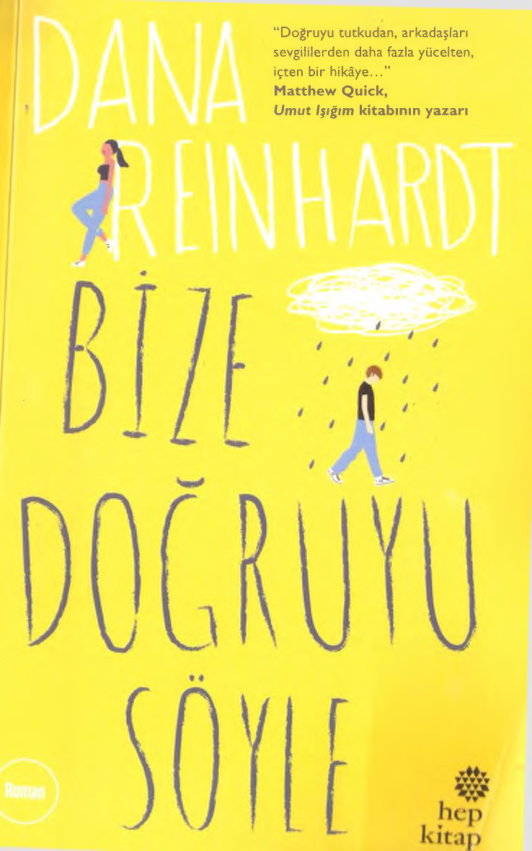 Bize Doğruyu Söyle PDF – Dana Reinhardt