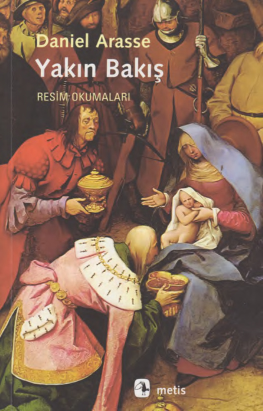 Yakın Bakış PDF – Daniel Arasse