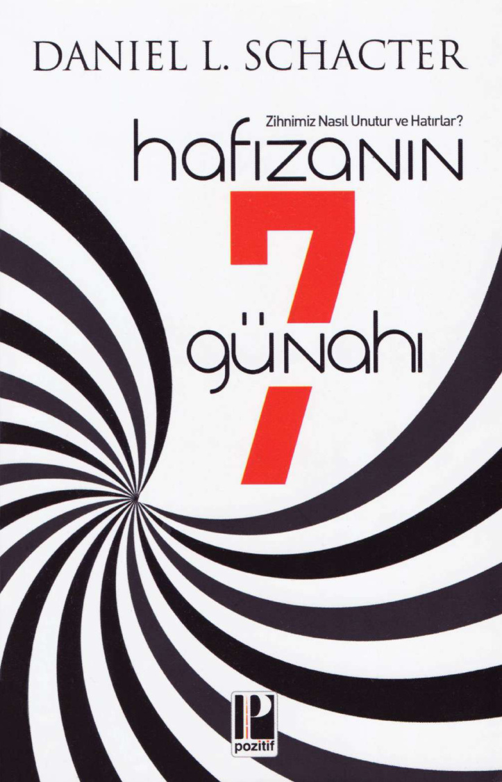 Hafızanın Yedi Günahı PDF - Daniel L. Schacter 11 Hafızanın Yedi Günahı PDF – Daniel L. Schacter
