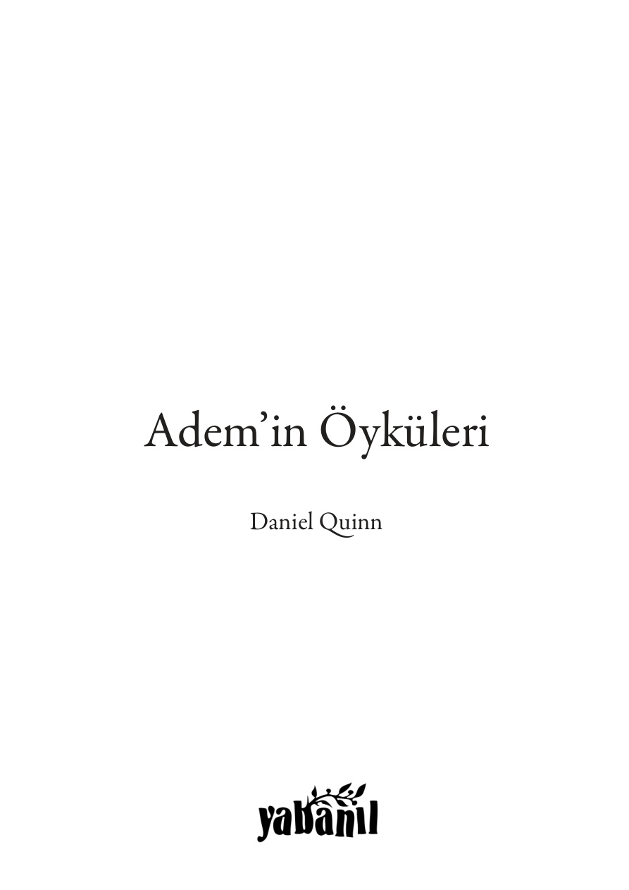 Adem’in Öyküleri PDF – Daniel Quinn