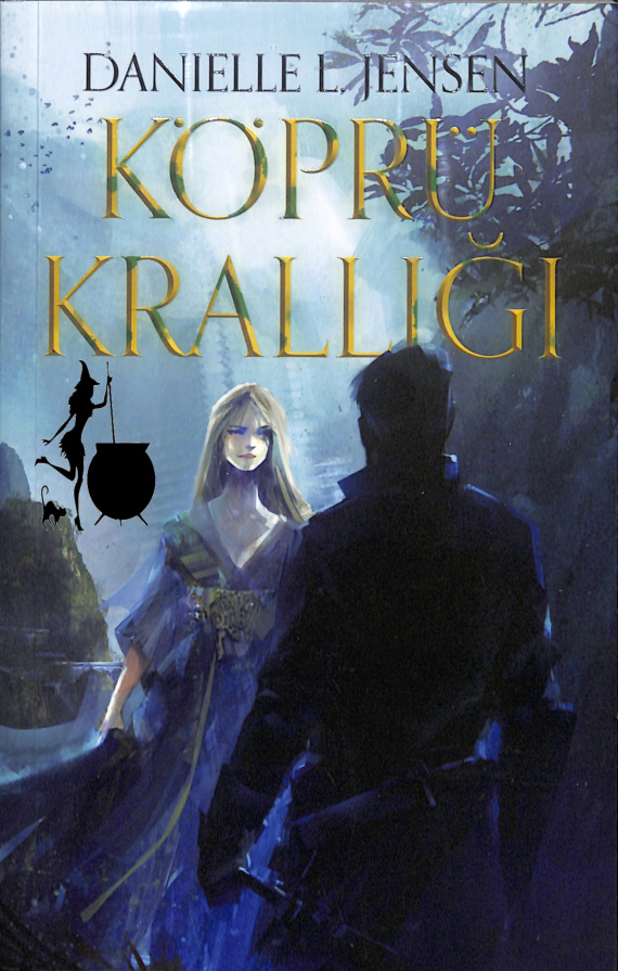 Köprü Krallığı PDF – Danielle L. Jensen
