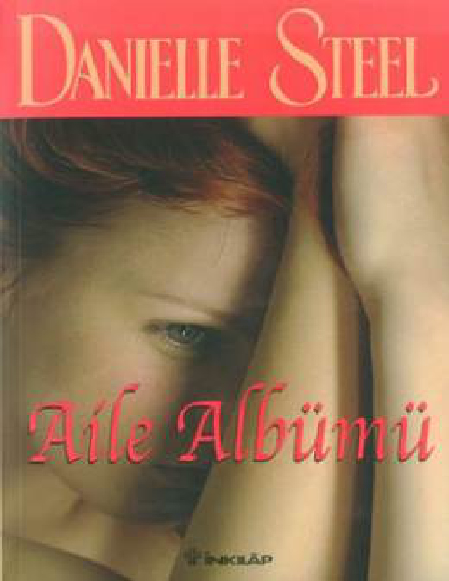 Aile Albümü PDF – Danielle Steel