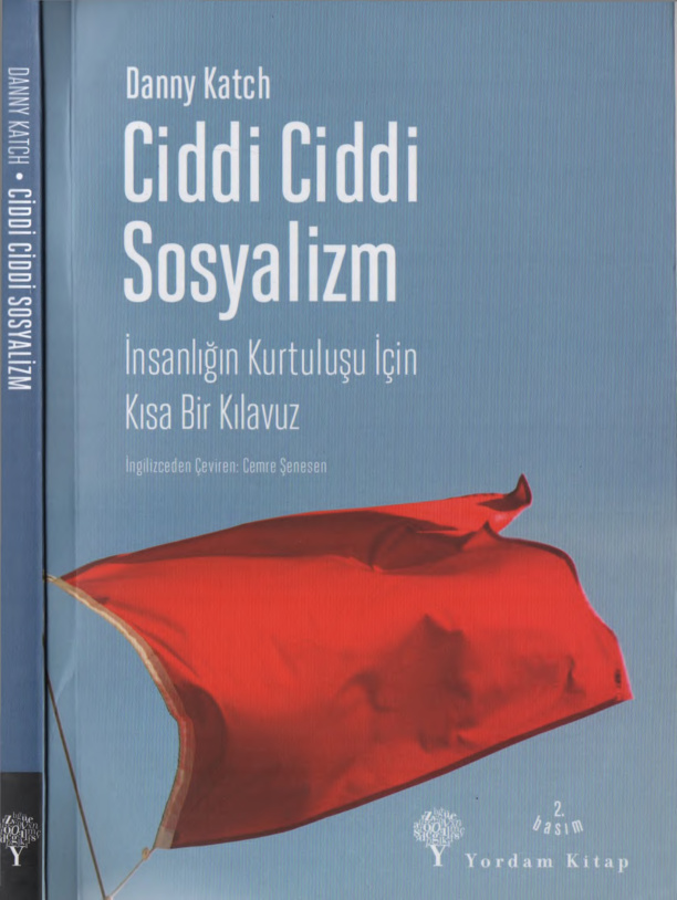 Ciddi Ciddi Sosyalizm PDF – Danny Katch