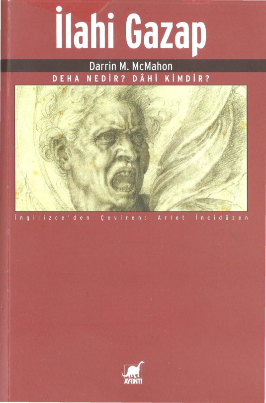 İlahi Gazap: Mutluluğun Tarihi PDF – Darrin M. McMahon