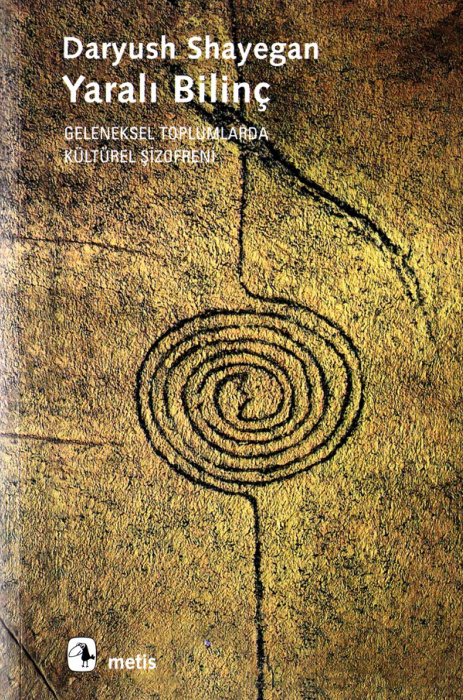 Yaralı Bilinç PDF – Daryush Shayegan
