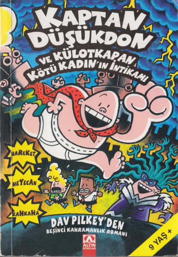Kaptan Düşükdon V ve Külotkapan Kötü Kadın’ın İntikamı PDF – Dav Pilkey