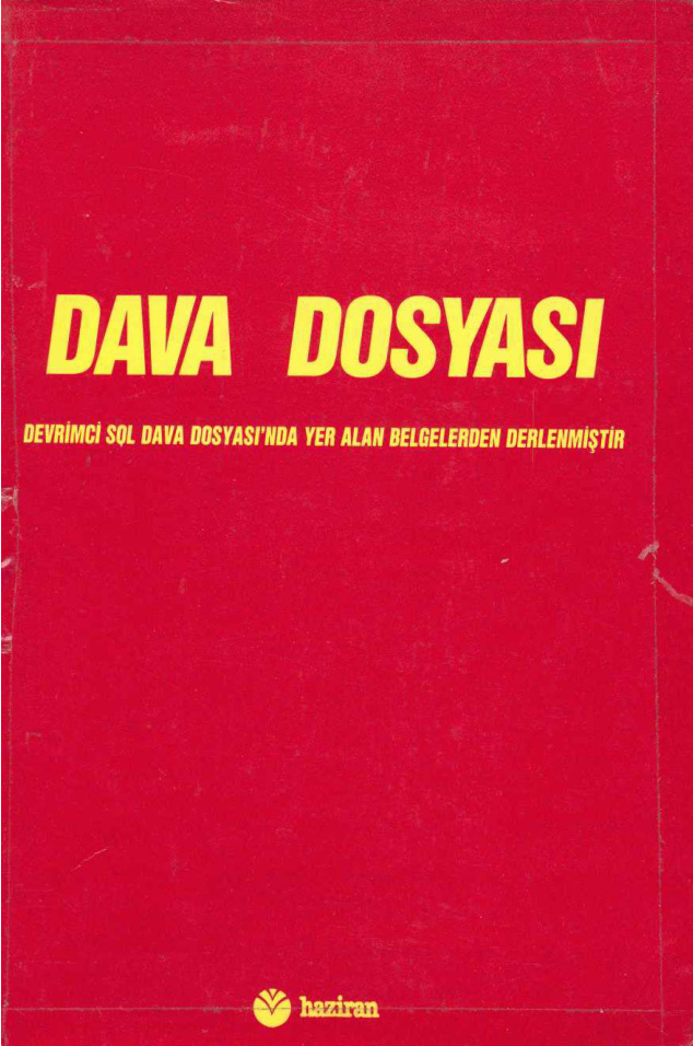 Dava Dosyası Devrimci Sol Dava Dosyası Haziran Yayınları Kitap Kapağı