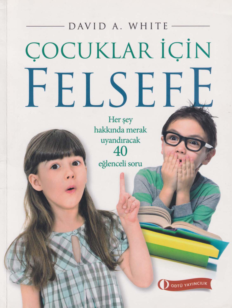 Çocuklar İçin Felsefe PDF – David A. White
