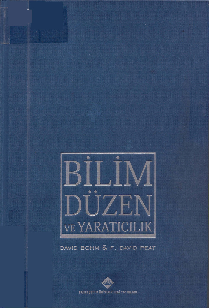 Bilim, Düzen ve Yaratıcılık PDF – David Bohm, F. David Peat