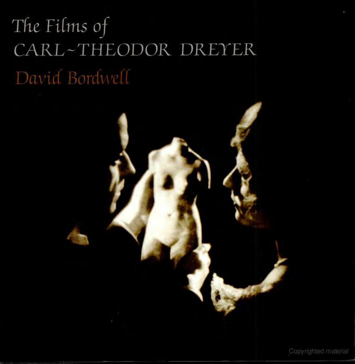 The Films of Carl Theodore Dreyer PDF – David Bordwell