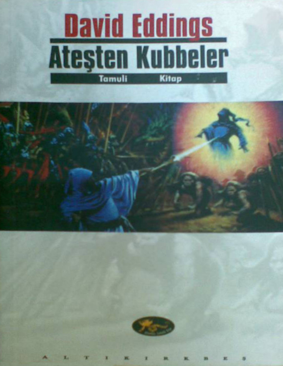 Ateşten Kubbeler PDF – David Eddings