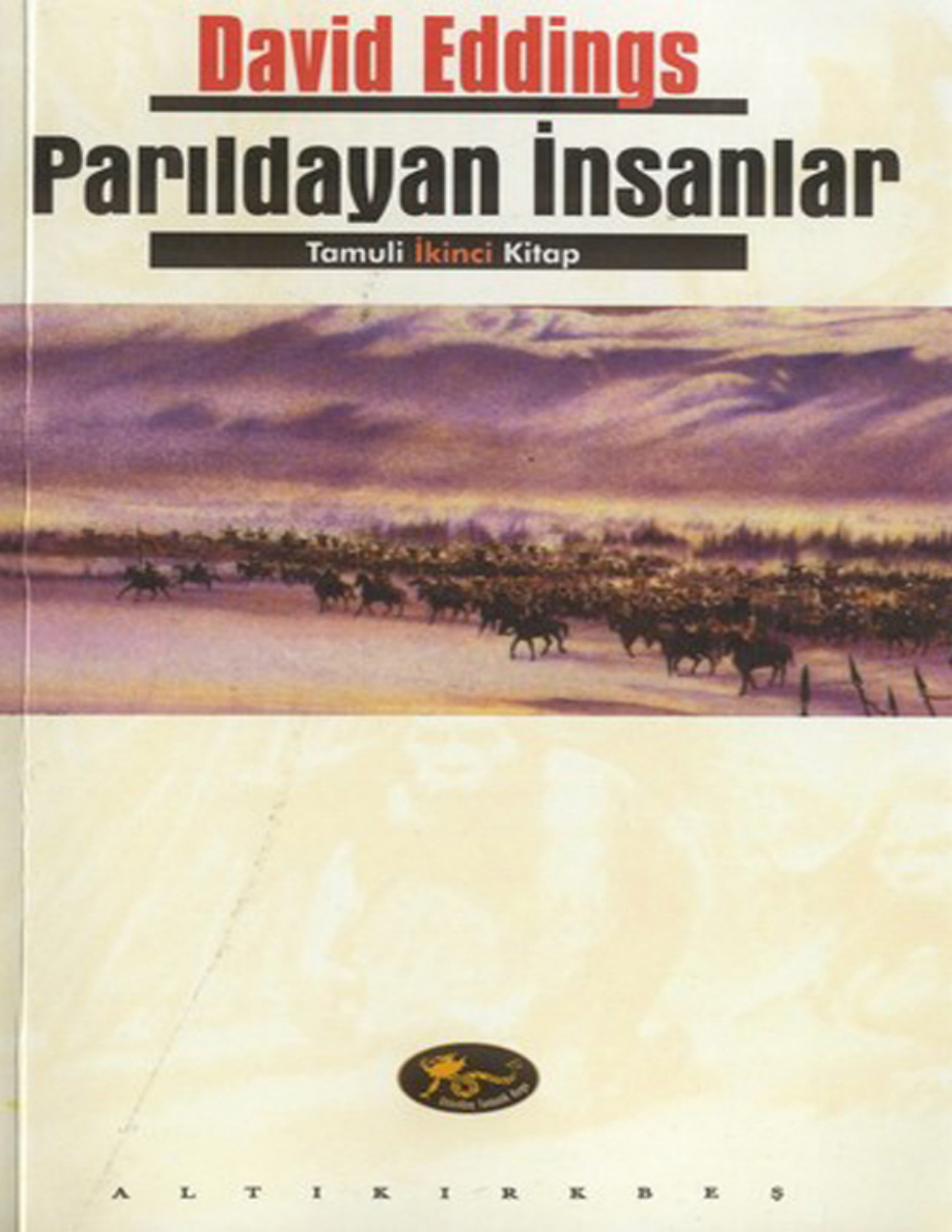 Parıldayan İnsanlar PDF – David Eddings