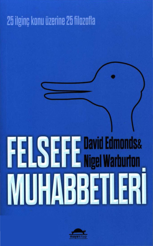 Felsefe Muhabbetleri PDF – David Edmonds, Nigel Warburton