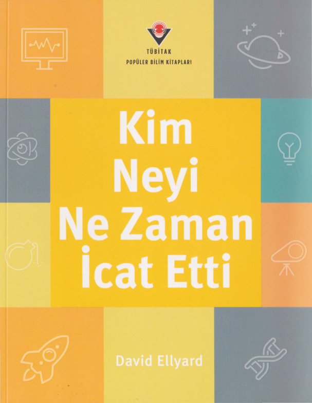 Kim Neyi Ne Zaman İcat Etti PDF – David Ellyard