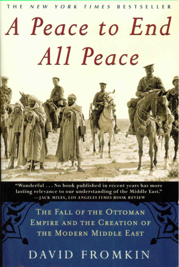 A Peace to End All Peace PDF – David Fromkin