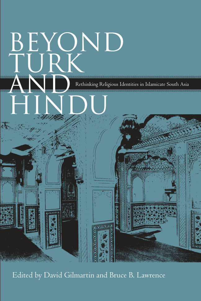 Beyond Turk and Hindu PDF – David Gilmartin, Bruce B. Lawrence