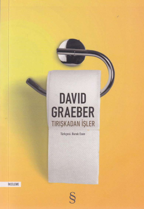 Tırışkadan İşler PDF – David Graeber