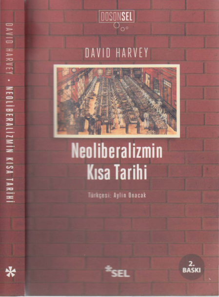 Neoliberalizmin Kısa Tarihi PDF – David Harvey