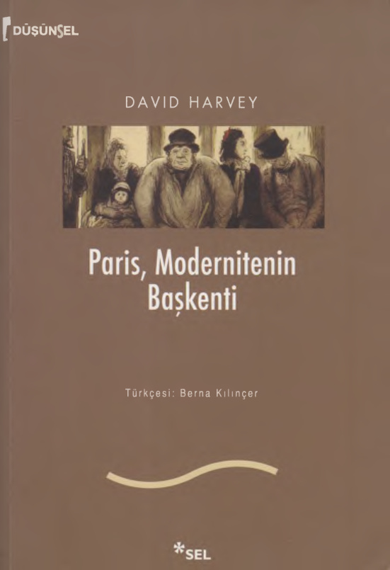 Paris: Modernitenin Başkenti PDF – David Harvey