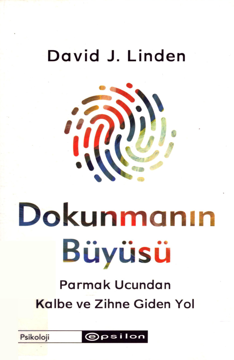 Dokunmanın Büyüsü PDF – David J. Linden