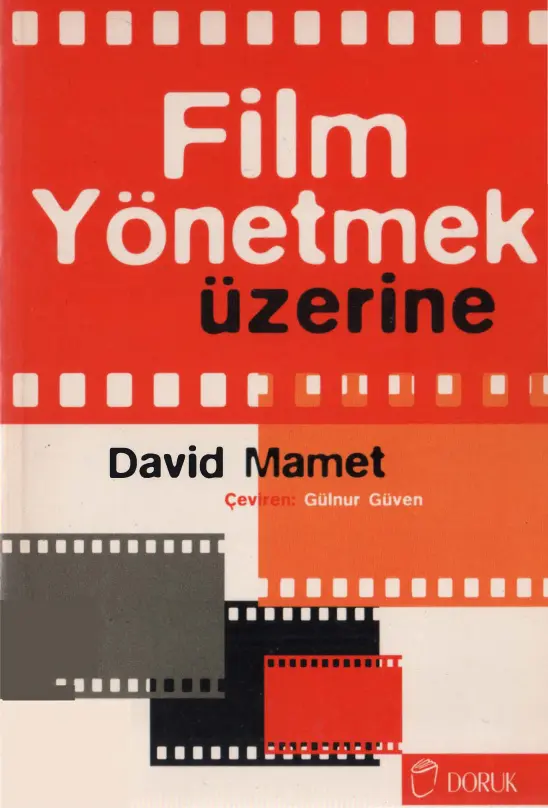 Film Yönetmek Üzerine PDF – David Mamet
