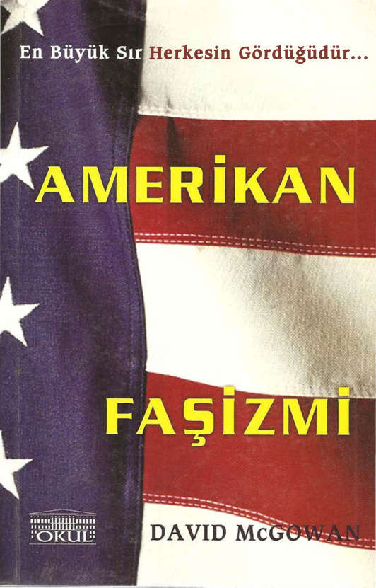 Amerikan Faşizmi PDF – David McGowan
