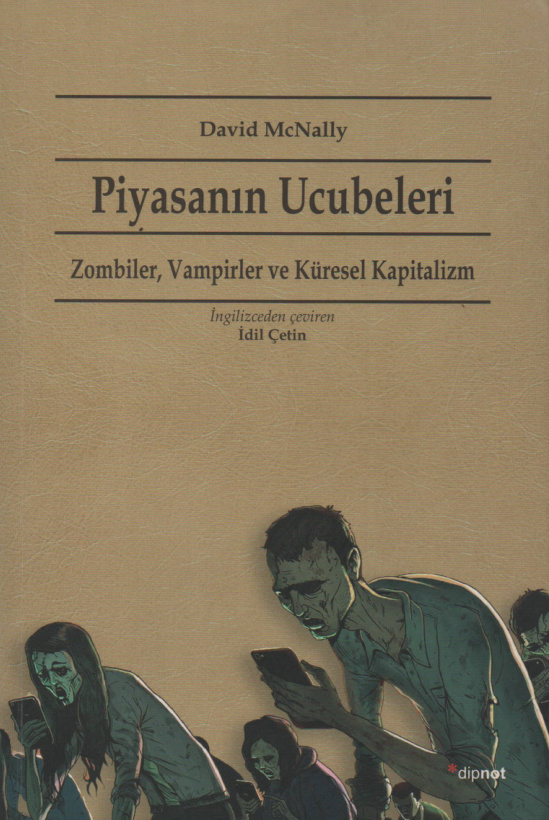 Piyasanın Ucubeleri PDF – David McNally