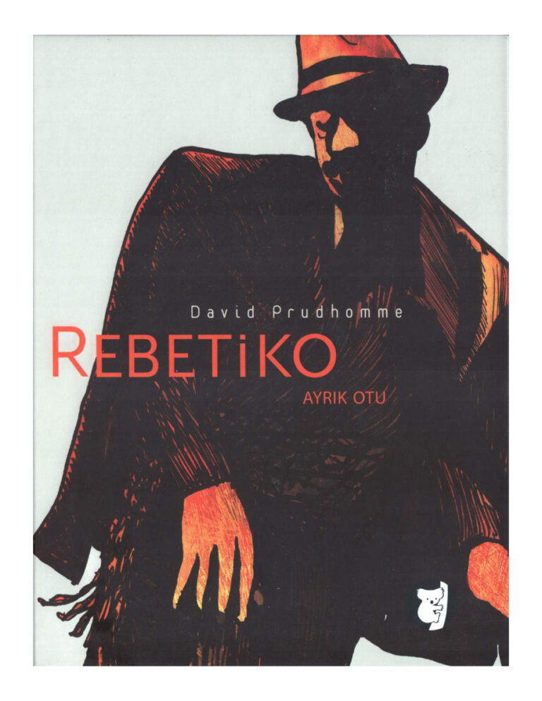 David Prudhomme Rebetiko Ayrık Otu Aylak Kitap Kitap Kapağı