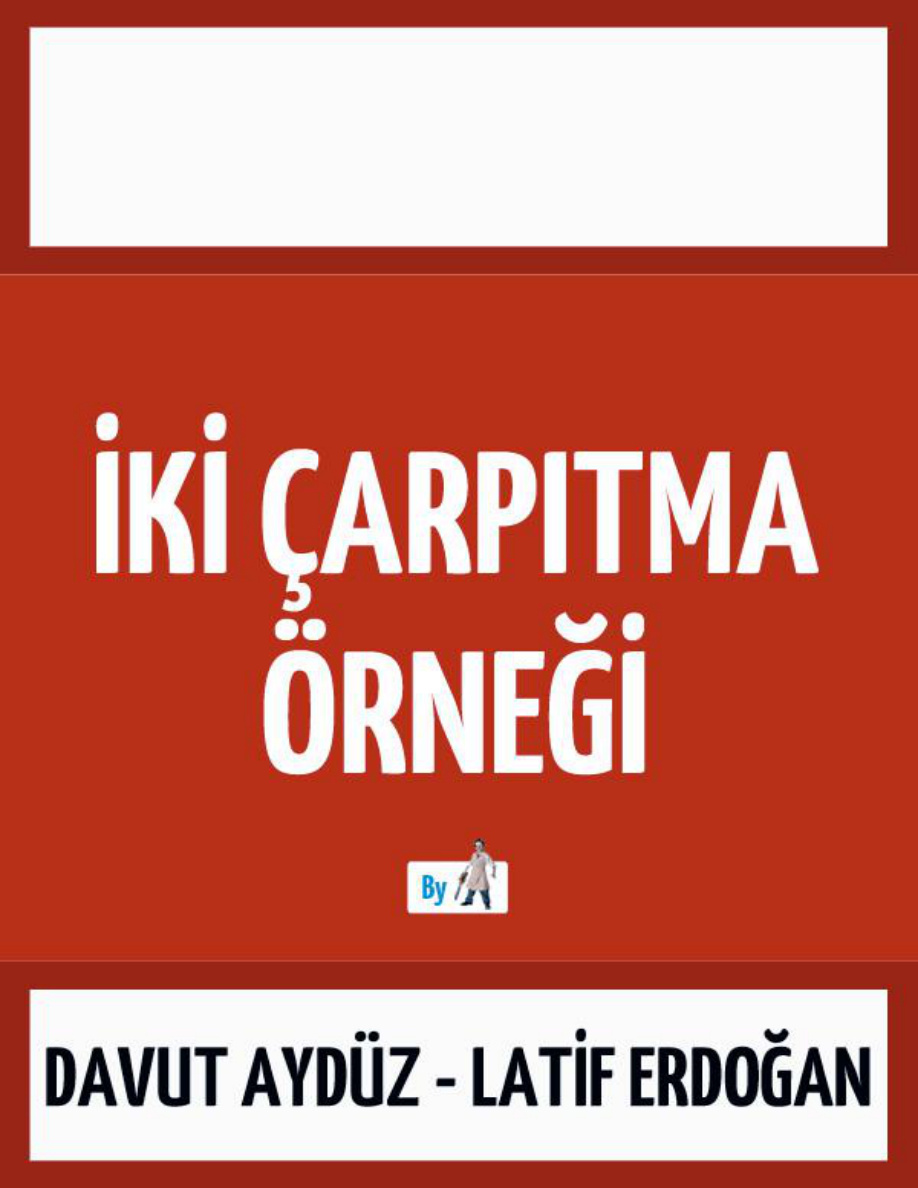 İki Çarpıtma Örneği PDF – Davut Aydüz, Latif Erdoğan