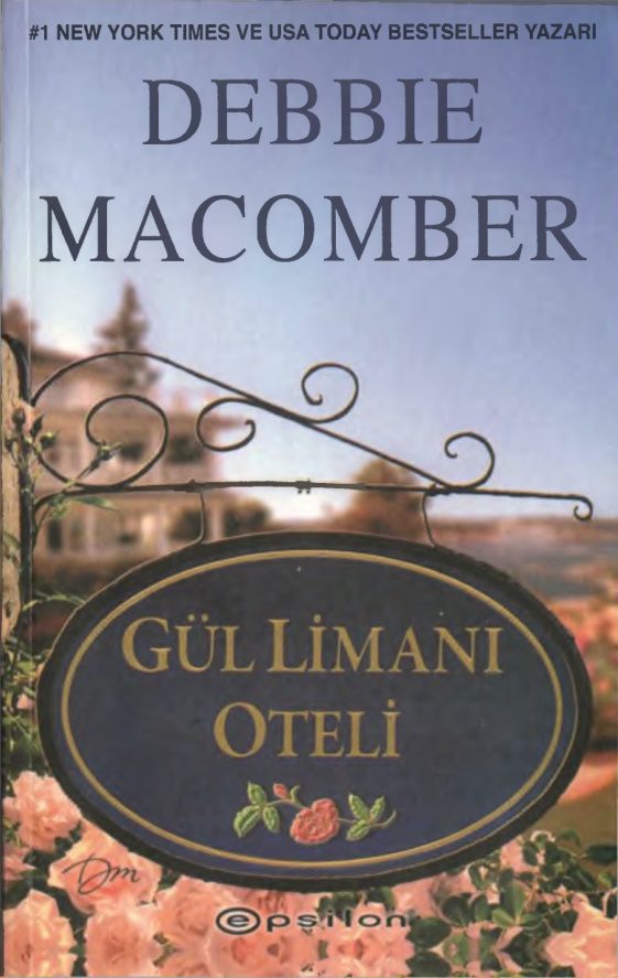 Gül Limanı Oteli PDF – Debbie Macomber